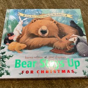 Bear Stays Up For Christmas By Karma Wilson & Jane Chapman Hardcover Book
